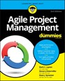 Agile Project Management For Dummies - Mark C. Layton ; Steven J. Ostermiller ; Dean J. Kynaston - 9781119677055
