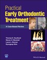 Practical Early Orthodontic Treatment - THOMAS E. (UNIVERSITY OF IOWA,  Iowa City, IA, USA) Southard ; Steven D. (University of Iowa, Iowa City, IA, USA) Marshall ; Laura L. (University of Iowa, Iowa City, IA, USA) Bonner ; Kyungsup Shin - 9781119793595