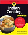 Indian Cooking For Dummies - Monisha Bharadwaj - 9781119796619
