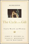 The Cycle of the Gift - JAMES E.,  Jr Hughes ; Susan E. Massenzio ; Keith Whitaker - 9781119819974