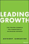 Leading Growth - Anthony Iannarino - 9781119890331