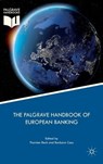 The Palgrave Handbook of European Banking - BECK,  Thorsten ; Casu, Barbara - 9781137521439