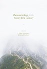 Phenomenology for the Twenty-First Century - SIMMONS,  J. Aaron ; Hackett, J. Edward - 9781137550385