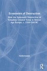Economies of Destruction - David Fontijn - 9781138088412