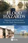 Flood Hazards - Jessica Lamond ; Colin Booth ; Felix Hammond ; David Proverbs - 9781138118256