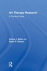 Art Therapy Research - Donna (George Washington University) Betts ; Sarah Deaver - 9781138126107