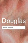 Natural Symbols - Professor Mary Douglas ; Mary Douglas - 9781138128422