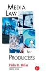 Media Law for Producers - Philip Miller - 9781138130456