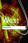 Keeping Faith - Cornel West - 9781138147157