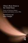 China's Brain Drain to the United States - David (Hong Kong University of Science and Technology) Zweig ; Chen Changgui - 9781138164482