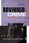 Deviance and Crime - Walter (West Virginia University) DeKeseredy ; Desmond Ellis ; Shahid Alvi - 9781138165533