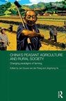 China's Peasant Agriculture and Rural Society - JAN DOUWE VAN DER PLOEG ; JINGZHONG (CHINA AGRICULTURAL UNIVERSITY,  China) Ye - 9781138187177