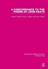 A Concordance to the Poems of John Keats - Michael G. Becker ; Robert J. Dilligan ; Todd K. Bender - 9781138192270