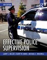 Effective Police Supervision - Larry S. Miller ; Harry W. More ; Michael C. Braswell - 9781138225183