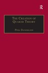 The Creation of Quaker Theory - Pink Dandelion - 9781138258433