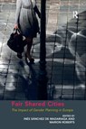 Fair Shared Cities - Marion Roberts - 9781138269385