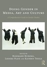 Doing Gender in Media, Art and Culture - BUIKEMA,  Rosemarie ; Plate, Liedeke ; Thiele, Kathrin (Utrecht University) - 9781138288263