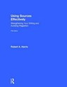 Using Sources Effectively - ROBERT (UNIVERSITY OF HULL,  UK) Harris - 9781138289666