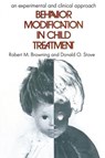 Behavior Modification in Child Treatment - Robert M. Browning - 9781138519312