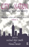 City and Nation - Michael Peter Smith ; Thomas Bender - 9781138520509