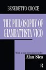 The Philosophy of Giambattista Vico - Benedetto Croce - 9781138537422