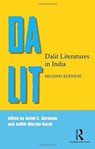 Dalit Literatures in India - Joshil K. Abraham ; Judith Misrahi-Barak - 9781138593282