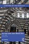 The Arab Lands under Ottoman Rule - Jane Hathaway - 9781138643451