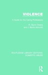 Violence - R. Glynn Owens ; J. Barrie Ashcroft - 9781138671294
