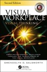 Visual Workplace Visual Thinking - Gwendolyn D. Galsworth - 9781138684683