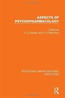 Aspects of Psychopharmacology - David J. Sanger ; Derek E. Blackman - 9781138690141