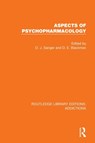 Aspects of Psychopharmacology - David J. Sanger ; Derek E. Blackman - 9781138691131