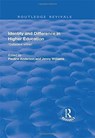 Identity and Difference in Higher Education - PAULINE ANDERSON ; JENNY (DUBLIN CITY UNIVERSITY,  Ireland) Williams - 9781138720022