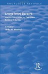 Living (with) Borders - Ulrike Hanna Meinhof - 9781138728301