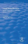 Living (with) Borders - Ulrike Hanna Meinhof - 9781138728332