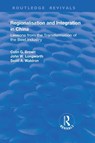 Regionalisation and Integration in China - Colin Brown ; John Longworth ; Scott Waldron - 9781138729780