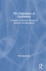 The Cultivation of Conformity - Pink Dandelion - 9781138740143