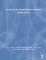 Handbook of Sexuality-Related Measures - ROBIN R. (GUELPH UNIVERSITY) MILHAUSEN ; JOHN K. (UNIVERSITY OF VICTORIA) SAKALUK ; TERRI D. FISHER ; CLIVE M. (SYRACUSE UNIVERSITY,  USA) Davis ; William L. (Indiana University, USA) Yarber - 9781138740839