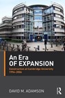 An Era of Expansion - DAVID (UNIVERSITY OF CAMBRIDGE,  UK) Adamson - 9781138850637