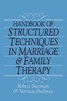 Handbook Of Structured Techniques In Marriage And Family Therapy - Robert Sherman ; Norman Fredman - 9781138869028