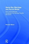 Same-Sex Marriage and Social Media - Rhonda Gibson - 9781138894839