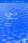 Revival: The Future of Taiwan (1980) - Victor C Li - 9781138896840