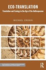 Eco-Translation - Michael (Dublin City University Cronin - 9781138916845