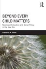 Beyond Every Child Matters - CATHERINE (BATH SPA UNIVERSITY,  UK) Simon - 9781138918979