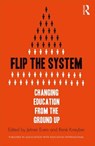 Flip the System - Jelmer Evers ; Rene Kneyber - 9781138929982