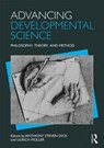 Advancing Developmental Science - ANTHONY S. DICK ; ULRICH (UNIVERSITY OF VICTORIA UNIVERSITY OF VICTORIA,  Canada) Muller - 9781138960046