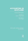 Accounting in Scotland (RLE Accounting) - JANET PRYCE-JONES ; ROBERT (NAVAL RESEARCH LABORATORY,  Washington D.C., USA) Parker - 9781138965805