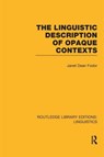 The Linguistic Description of Opaque Contexts - Janet Dean Fodor - 9781138989535
