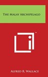The Malay Archipelago - WALLACE,  Alfred R. - 9781169984684