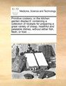 Primitive Cookery; Or the Kitchen Garden Display'd - Multiple Contributors - 9781170733844