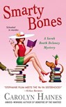 Smarty Bones - Carolyn Haines - 9781250022424